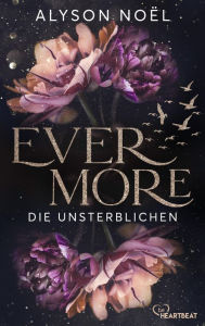 Title: Evermore - Die Unsterblichen, Author: Alyson Noël