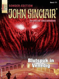 Title: John Sinclair Sonder-Edition 171: Blutspuk in Venedig, Author: Jason Dark