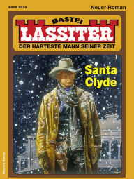 Title: Lassiter 2579: Santa Clyde, Author: Jack Slade