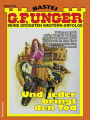 G. F. Unger 2144: Und jeder bringt den Tod