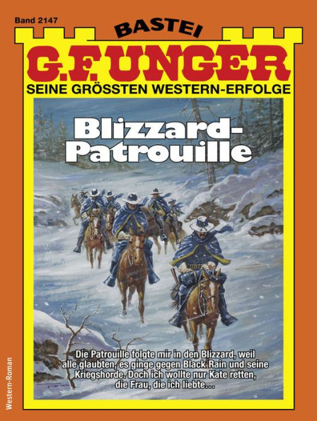 G. F. Unger 2147: Blizzard-Patrouille