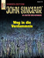 John Sinclair Sonder-Edition 173: Weg in die Verdammnis