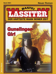 Title: Lassiter 2581: Gunslinger-Girl, Author: Jack Slade