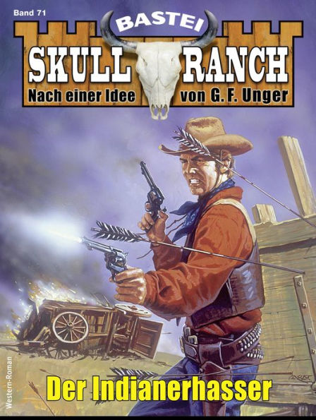 Skull-Ranch 71: Der Indianerhasser