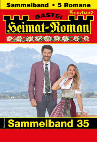 Title: Heimat-Roman Treueband 35: 5 Romane in einem Band, Author: Rosi Wallner