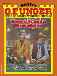 Title: G. F. Unger 2152: Zwei harte Brocken, Author: G. F. Unger