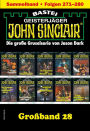 John Sinclair Großband 28: Folgen 191-200 in einem Sammelband