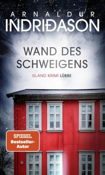 Wand des Schweigens: Island Krimi