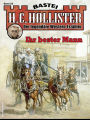 H. C. Hollister 55: Ihr bester Mann