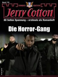 Title: Jerry Cotton Sonder-Edition 178: Die Horror-Gang, Author: Jerry Cotton