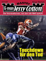 Jerry Cotton 3383: Touchdown für den Tod
