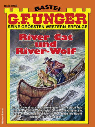 Title: G. F. Unger 2159: River Cat und River-Wolf, Author: G. F. Unger