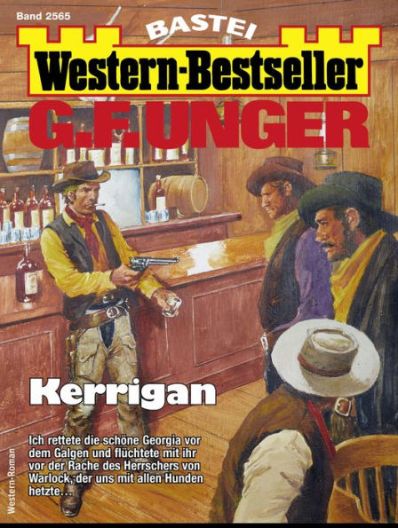 G. F. Unger Western-Bestseller 2565: Kerrigan