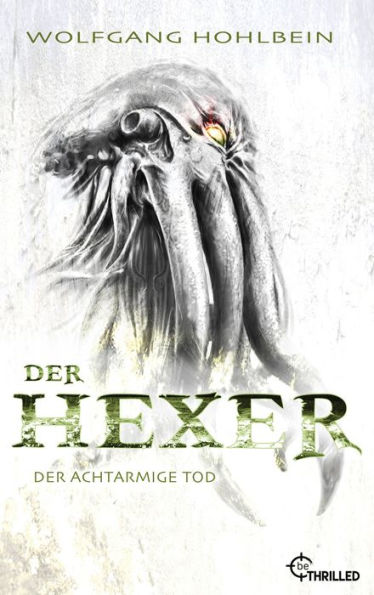 Der Hexer - Der achtarmige Tod: Die Kult-Reihe als Sammel-Edition