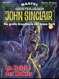 Title: John Sinclair 2288: Im Reich des Kakus, Author: Simon Borner