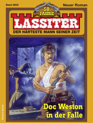 Title: Lassiter 2605: Doc Weston in der Falle, Author: Tom Hogan