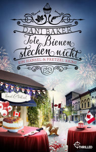 Free downloads books for kindle Tote Bienen stechen nicht. Ein Hansel & Pretzel Krimi MOBI RTF English version