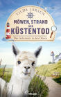 Möwen, Strand und Küstentod - Das Geheimnis in den Dünen: Usedom-Krimi.