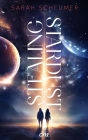 Stealing Stardust: Eine Quest quer durch die Galaxie - voller Action und Slow Burn Romance