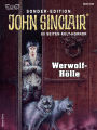 John Sinclair Sonder-Edition 233: Werwolf-Hölle