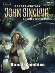 Title: John Sinclair Sonder-Edition 244: Kanal-Zombies, Author: Jason Dark