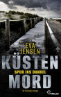 Küstenmord: Spur ins Dunkel: Kriminalroman