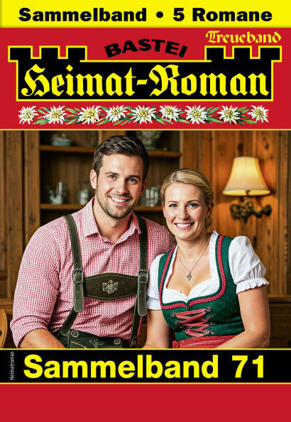 Heimat-Roman Treueband 71: 5 Romane in einem Band