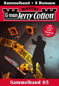 Title: Jerry Cotton Sammelband 65: 5 Romane in einem Band, Author: Jerry Cotton