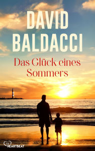 Title: Das Glück eines Sommers, Author: David Baldacci