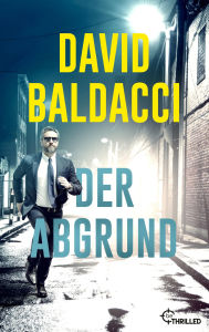 Title: Der Abgrund, Author: David Baldacci