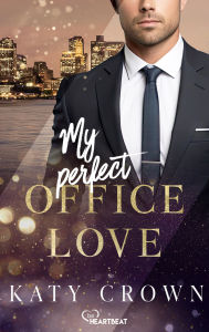 Free downloadable books for phones My Perfect Office Love: Eine spicy Liebesgeschichte der SPIEGEL-Bestseller-Autorin