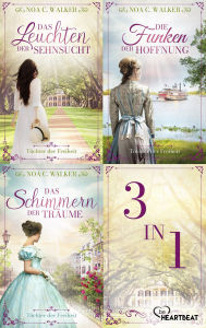 Free ebooks english Töchter der Freiheit - Romane 1-3 der Südstaaten-Saga von der BILD Bestseller-Autorin 9783751786645 by Noa C. Walker (English Edition)