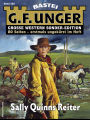 G. F. Unger Sonder-Edition 328: Sally Quinns Reiter