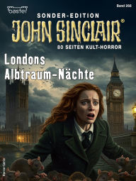 Title: John Sinclair Sonder-Edition 268: Londons Albtraum-Nächte, Author: Jason Dark