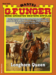 Title: G. F. Unger 2342: Longhorn Queen, Author: G. F. Unger