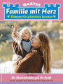 Familie mit Herz 214: Ein Kinderlächeln gab ihr Kraft