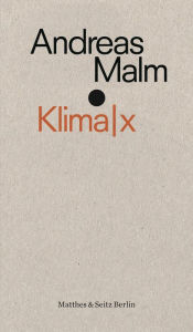 Title: Klimax, Author: Andreas Malm