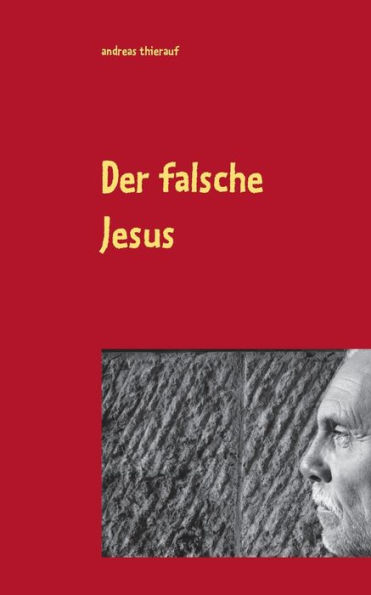 Der falsche Jesus