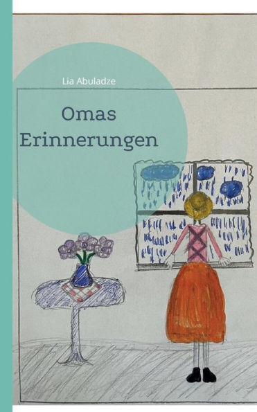 Omas Erinnerungen