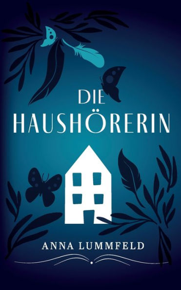 Die Haushörerin