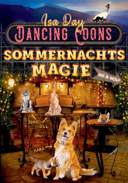 Sommernachtsmagie: Dancing Coons