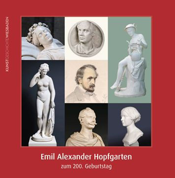 Emil Alexander Hopfgarten: zum 200. Geburtstag