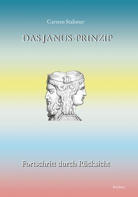 Das Janus-Prinzip: Fortschritt durch Rucksicht