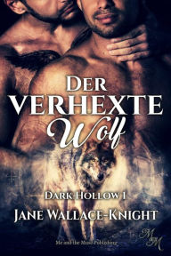 Title: Der verhexte Wolf, Author: Jane Wallace-Knight