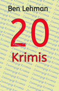 Title: 20 Krimis, Author: Ben Lehman
