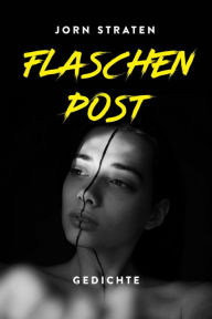 Title: Flaschenpost, Author: Jorn Straten