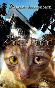 Title: Katze Karla und Kater Pirat, Author: Susanne Sterzenbach