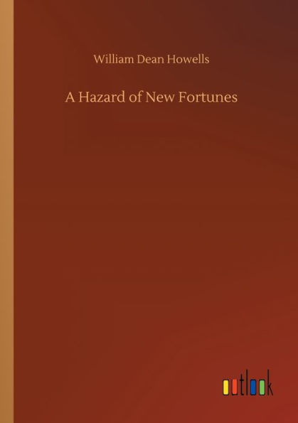 A Hazard of New Fortunes