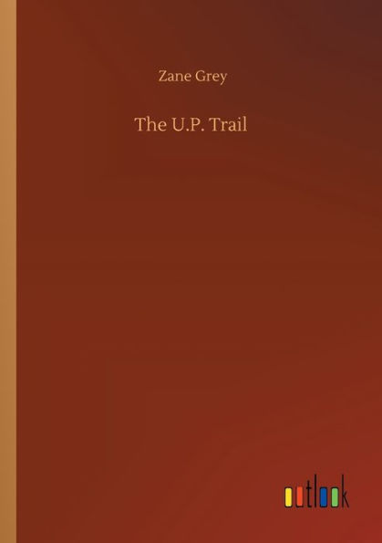 The U.P. Trail