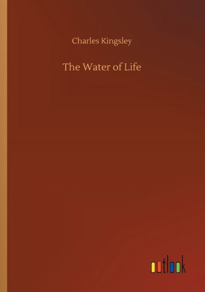 The Water of Life